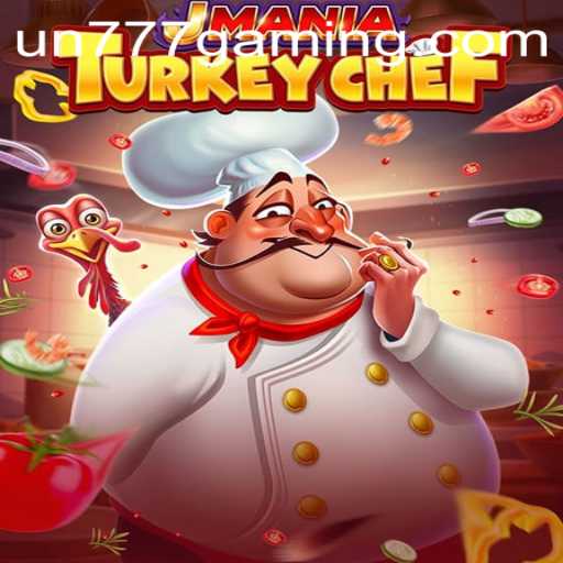 Exploring the Culinary World of JManiaTurkeyChef with Keyword UN777