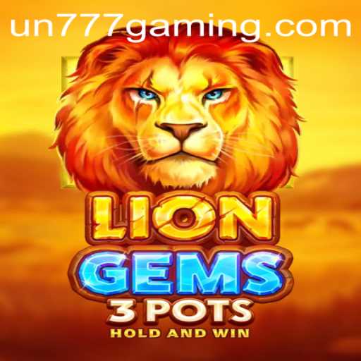 LionGems3pots: A Thrilling Adventure for Casino Enthusiasts